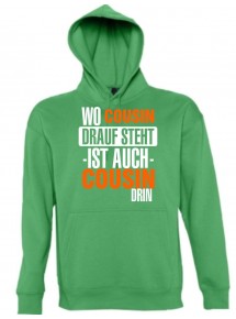 Hooded, Wo Cousin drauf steht ist auch Cousin drin, kelly, L