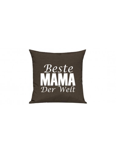 Sofa Kissen, Beste Mama der Welt, Farbe braun