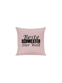 Sofa Kissen, Beste Schwester der Welt, Farbe rosa