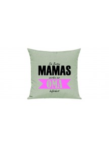 Sofa Kissen, Die Besten Mamas werden zur Oma