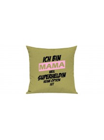 Sofa Kissen, Ich bin Mama weil Superheldin keine Option ist, Farbe hellgruen