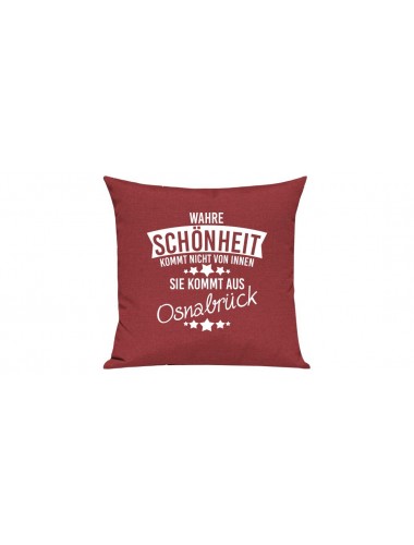 Sofa Kissen, Wahre Schönheit kommt nicht von innen Sie kommt aus Osnabrück, Farbe rot