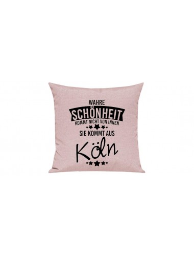 Sofa Kissen, Wahre Schönheit kommt nicht von innen Sie kommt aus Köln, Farbe rosa