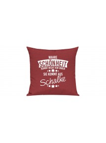 Sofa Kissen, Wahre Schönheit kommt nicht von innen Sie kommt aus Schalke, Farbe rot