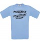 Männer-Shirt Ich bin Polizist, weil Superheld kein Beruf ist, hellblau, Größe L
