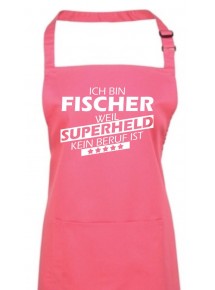 Kochschürze, Ich bin Fischer, weil Superheld kein Beruf ist, Farbe fuchsia