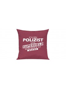 Sofa Kissen Ich bin Polizist weil Superheld kein Beruf ist, Farbe pink