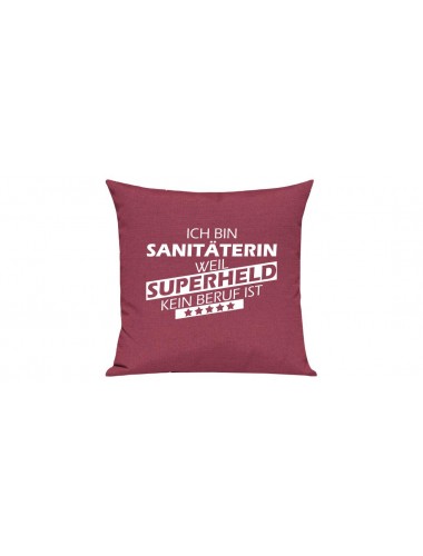 Sofa Kissen Ich bin Sanitäterin weil Superheld kein Beruf ist, Farbe pink