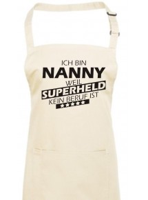 Kochschürze, Ich bin Nanny, weil Superheld kein Beruf ist, Farbe natur
