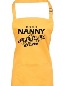 Kochschürze, Ich bin Nanny, weil Superheld kein Beruf ist, Farbe sunflower