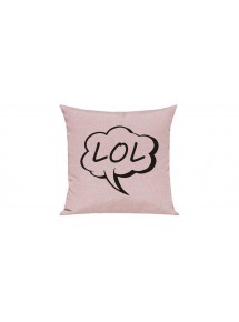 Sofa Kissen, Sprechblase LOL, Farbe rosa