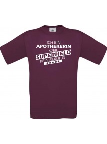 Männer-Shirt Ich bin Apothekerin, weil Superheld kein Beruf ist, burgundy, Größe L
