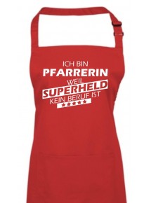 Kochschürze, Ich bin Pfarrerin, weil Superheld kein Beruf ist, Farbe rot