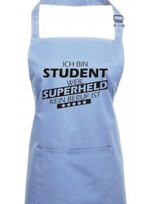 Kochschürze, Ich bin Student, weil Superheld kein Beruf ist, Farbe midblue
