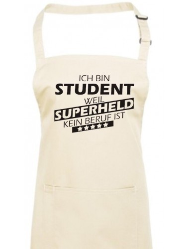 Kochschürze, Ich bin Student, weil Superheld kein Beruf ist, Farbe natur