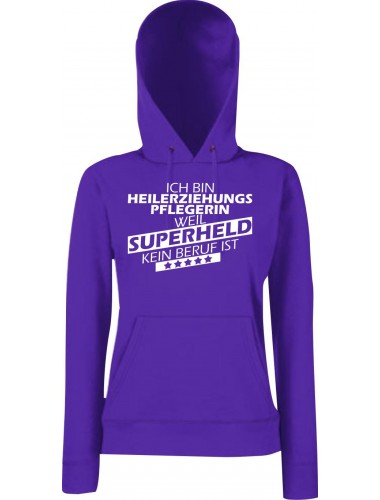 Lady Kapuzensweatshirt Ich bin Heilerziehungspflegerin, weil Superheld kein Beruf ist, Purple, L