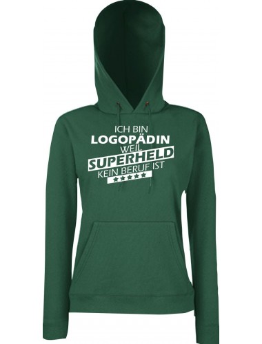 Lady Kapuzensweatshirt Ich bin Logopädin, weil Superheld kein Beruf ist, BottleGreen, L