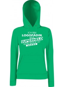 Lady Kapuzensweatshirt Ich bin Logopädin, weil Superheld kein Beruf ist, KellyGreen, L