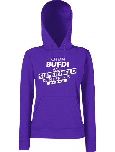 Lady Kapuzensweatshirt Ich bin BUFDI, weil Superheld kein Beruf ist, Purple, L