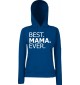 Lady Hooded , BEST MAMA EVER, blau, L