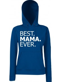 Lady Hooded , BEST MAMA EVER, blau, L