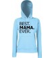 Lady Hooded , BEST MAMA EVER, SkyBlue, L