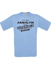 Männer-Shirt Ich bin Anwältin, weil Superheld kein Beruf ist, hellblau, Größe L