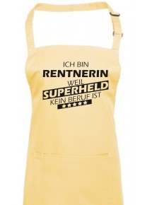 Kochschürze, Ich bin Rentnerin, weil Superheld kein Beruf ist, Farbe lemon