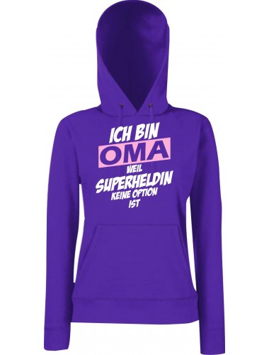 Lady Kapuzensweatshirt Ich bin Oma weil Superheldin keine Option ist, Purple, L