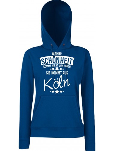 Lady Kapuzensweatshirt Wahre Schönheit kommt aus Köln, blau, L