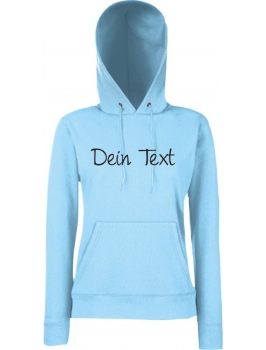 Lady Kapuzensweatshirt Dein Text oder Deine IDEE versehen individuell, SkyBlue, Größe XS