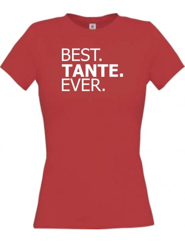 Lady T-Shirt , BEST TANTE EVER, rot, L