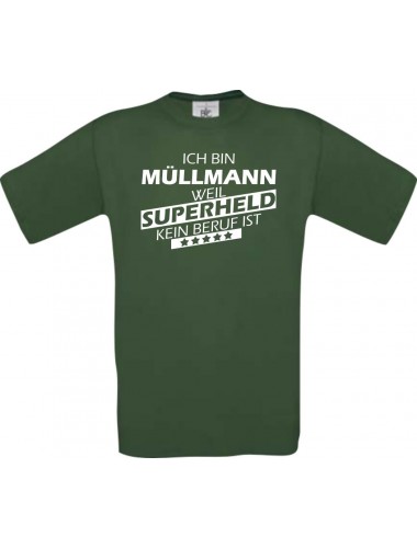 Männer-Shirt Ich bin Müllmann, weil Superheld kein Beruf ist, grün, Größe L