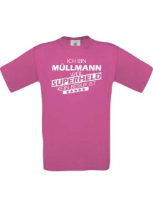 Männer-Shirt Ich bin Müllmann, weil Superheld kein Beruf ist, pink, Größe L