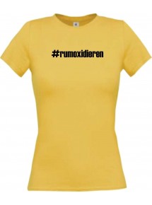 Lady T-Shirt rumoxidieren hashtag, gelb, L