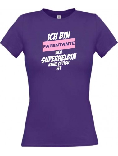 Lady T-Shirt Ich bin Patentante weil Superheldin keine Option ist, lila, L
