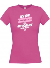 Lady T-Shirt Ich bin Patentante weil Superheldin keine Option ist, pink, L