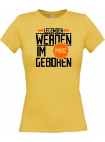 Lady T-Shirt Legenden werden im MÄRZ geboren, gelb, L