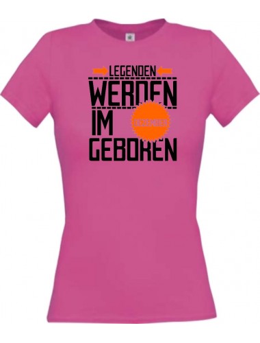 Lady T-Shirt Legenden werden im DEZEMBER geboren, pink, L