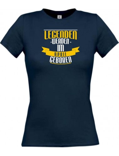 Lady T-Shirt Legenden werden im APRIL geboren, navy, L