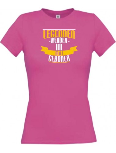Lady T-Shirt Legenden werden im MAI geboren, pink, L