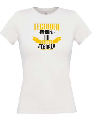 Lady T-Shirt Legenden werden im OKTOBER geboren, weiss, L