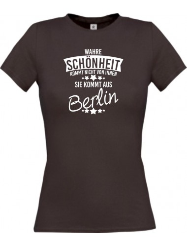Lady T-Shirt Wahre Schönheit kommt aus Berlin, braun, L