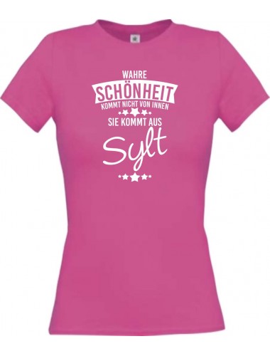 Lady T-Shirt Wahre Schönheit kommt aus Sylt, pink, L