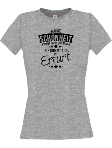 Lady T-Shirt Wahre Schönheit kommt aus Erfurt, sportsgrey, L