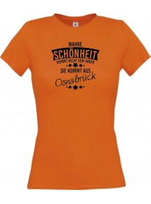 Lady T-Shirt Wahre Schönheit kommt aus Osnabrück, orange, L