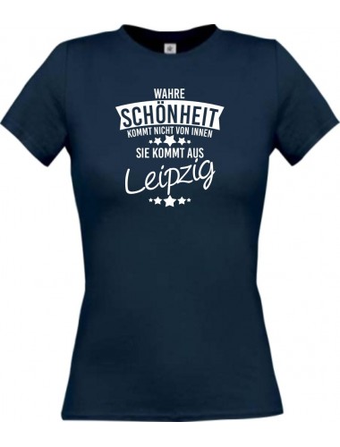 Lady T-Shirt Wahre Schönheit kommt aus Leipzig, navy, L
