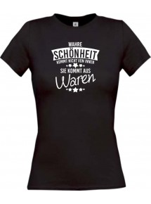 Lady T-Shirt Wahre Schönheit kommt aus Waren, schwarz, L