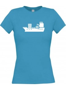 Lady T-Shirt Frachter, Übersee, Schiff, Skipper, Kapitän, kult, türkis, L