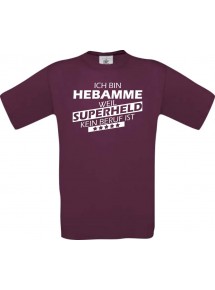 Männer-Shirt Ich bin Hebamme, weil Superheld kein Beruf ist, burgundy, Größe L